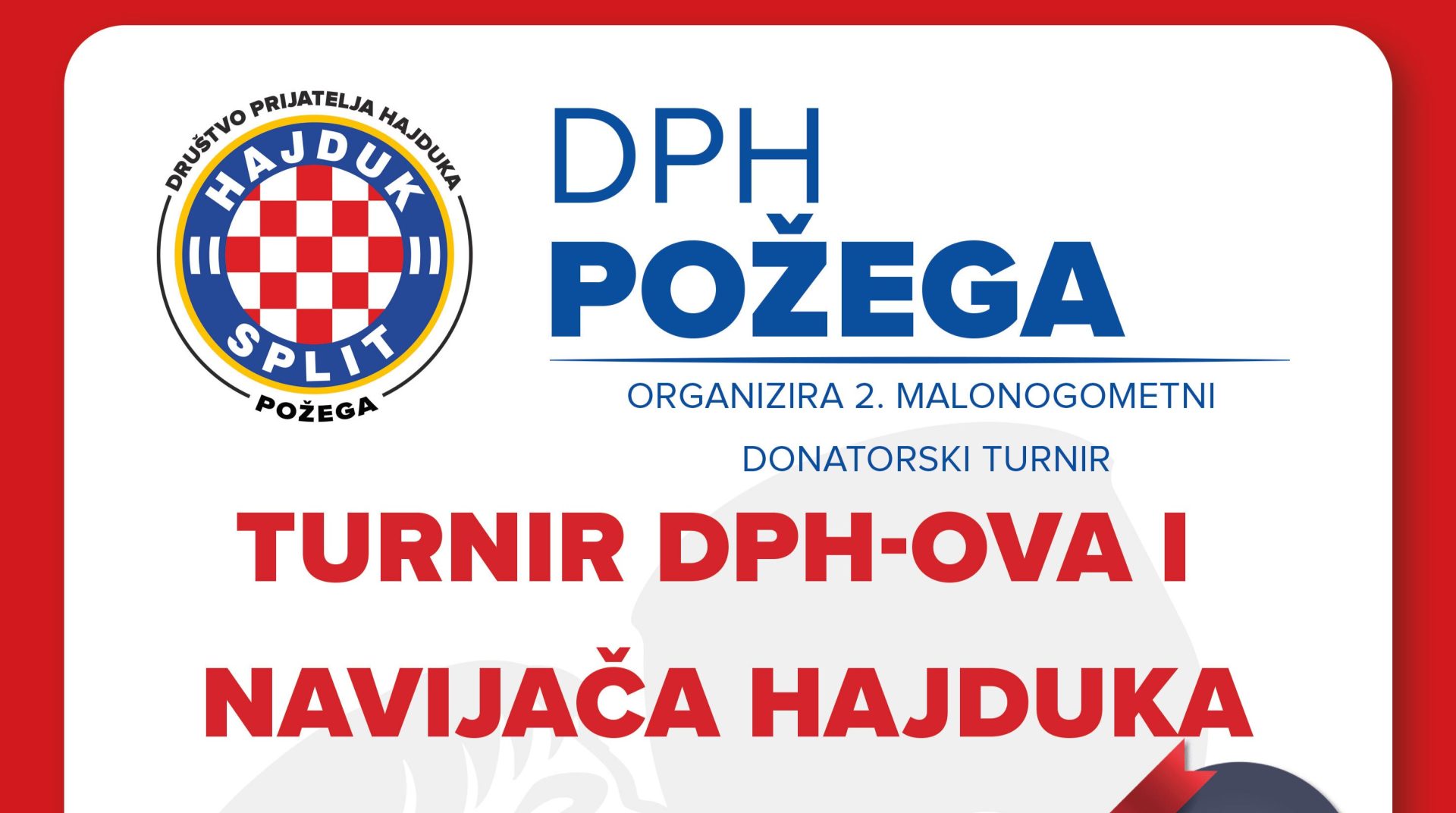 Društvo prijatelja Hajduka Požega organizira 2. malonogometni donatorski turnir