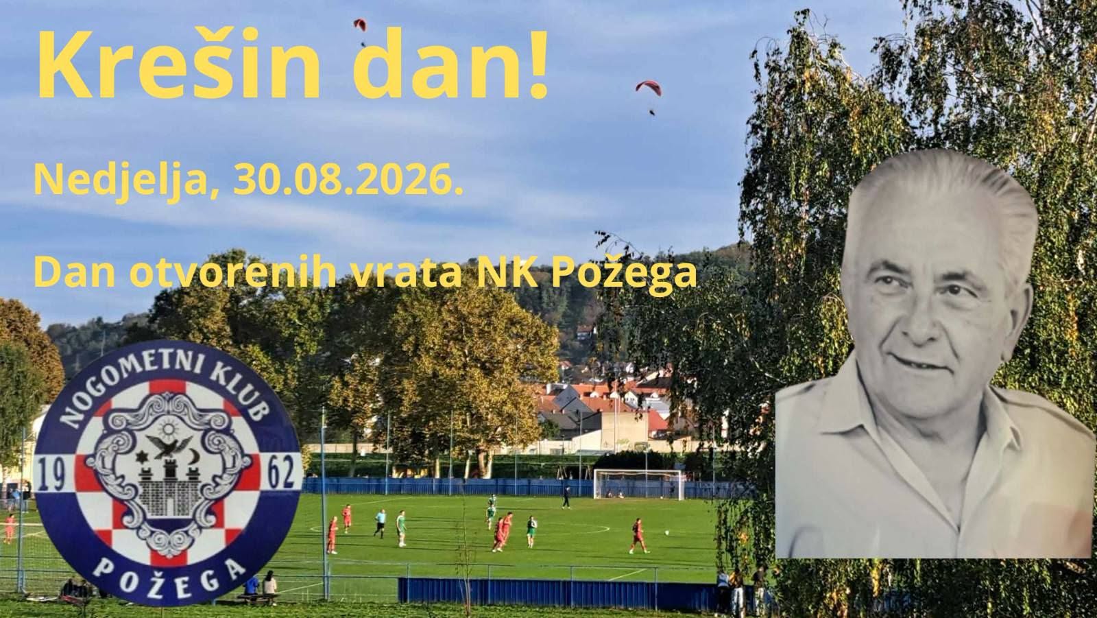 Nogometni klub Požega u nedjelju, 30. kolovoza 2026. organizira “Krešin dan”